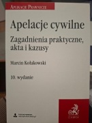 Apelacje cywilne Marcin Kołakowski 10 wydanie