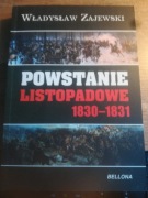 Powstanie Listopadowe 1830-1831 Władysław Zajewski