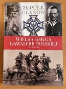 Wielka Księga Kawalerii Polskiej 1918-1939 t. 29
