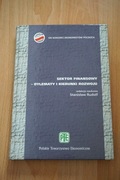 Książka Sektor Finansowy dylematy i kierunki rozwoju