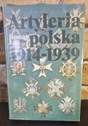 ARTYLERIA POLSKA 1914-1939 - ROMAN ŁOŚ