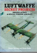 Luftwaffe Sercret Projects Dieter Herwing and Heinz Rode