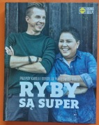 Ryby są super Przepisy na ryby owoce morza Dorota Wellman Karol Okrasa LIDL