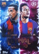 TOPPS MATCH ATTAX 2025 2026  LETHAL COMBO  RONALDINHO & NEYMAR JR