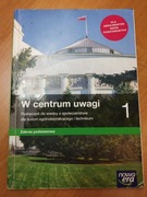 W centrum uwagi - Podręcznik do WoS kl.1 Lic/Tech - Nowa Era