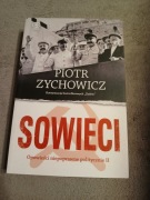 Piotr Zychowicz - Sowieci