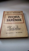 Wanda Wasilewska- Ziemia w Jarzmie 