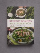 Kuchnia domowa dla diabetyków - Stella Bowling