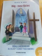Religia Bóg - Nasz ojciec podręcznik dla klasy 1 szkoły podstawowej 