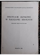 Innowacje językowe w nauczaniu szkolnym 