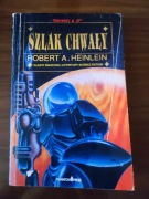ROBERT A. HEINLEIN - SZLAK CHWAŁY