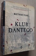 Klub Dantego – Matthew Pearl 