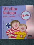Wielka księga - Basi i Franka Zofia Stanecka Marianna Oklejak