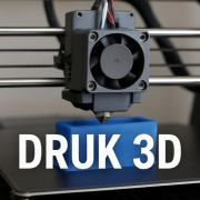 Druk 3D na zamówienie - usługa, prototypy, modele, wydruki 3D