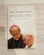 Kardynał Stanisław Dziwisz Świadectwo