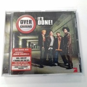 Overground  It's Done! CD 602498659564