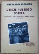 Dzieje pustego fotela - A. Bregman