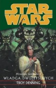 Star Wars. Trytlogia Mroczne Gniazdo.