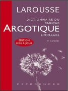 Larousse Dictionnaire du français argotique francuski słownik