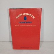 Recent Advances in Cardiology: v. 8. John Hamer i Derek J. Rowlands