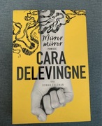 Mirror mirror cara delevingne