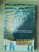 SEKRETY PREHISTORII ROBERT CHARROUX