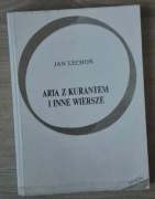 Jan Lechoń Aria z kurantem i inne wiersze