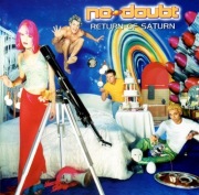 No Doubt - Return Of Saturn