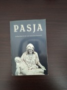 Pasja. Według objawień bł. Anny Katarzyny Emmerich. 