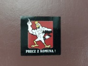 Naklejki nalepki retro polityczne - Precz z komuną antykomunizm 