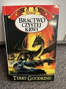 Terry Goodkind Bractwo Czystej Krwi tom 3 Miecz Prawdy