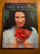 Lato w kuchni przez okrągły rok. Nigella Lawson