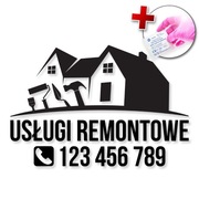 Naklejka USŁUGI REMONTOWE z Twoim numerem telefonu 47x32cm