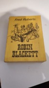 fred Roberts- Robin Blackett
