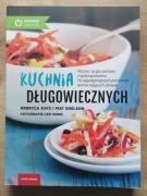 Kuchnia długowiecznych Rebecca Katz, Mat Edelson 