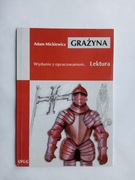 Grażyna z opracowaniem - Adam Mickiewicz