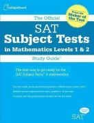 The Official SAT Subject Tests in Mathematics 1&2