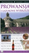 Przewodnik Wiedzy i Życia Prowansja