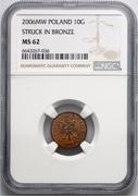 123. 10 groszy 2006 Próba Technologiczna Brąz NGC MS62 Bardzo Rzadkie