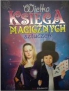 Wielka Księga Magicznych Sztuczek - Joe Fullman