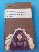 Pierwsza hrabina Wessex-Thomas Hardy 