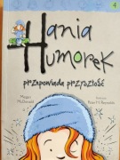 HANIA HUMOREK - PRZEPOWIADA PRZYSZŁOŚĆ