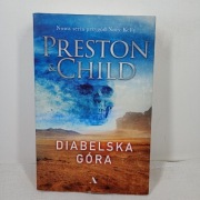 Diabelska góra. Douglas Preston, Lincoln Child