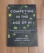 Competing in the age of AI sztuczna inteligencja Harvard english version