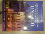 Najcenniejsze zabytki pod patronatem UNESCO