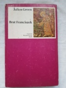 Julien Green - Brat Franciszek