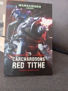 Carcharodons: Red Tithe WH40K 