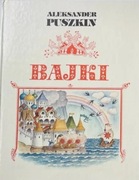 Bajki Aleksander Puszkin - gratka dla kolekcjonerów UNIKAT 
