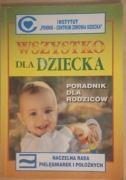 Wszystko dla dziecka Poradnik dla rodziców