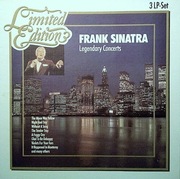 FRANK SINATRA - LEGENDARY CONCERTS /3 LP SET/LIMITED EDITION / 3 LP